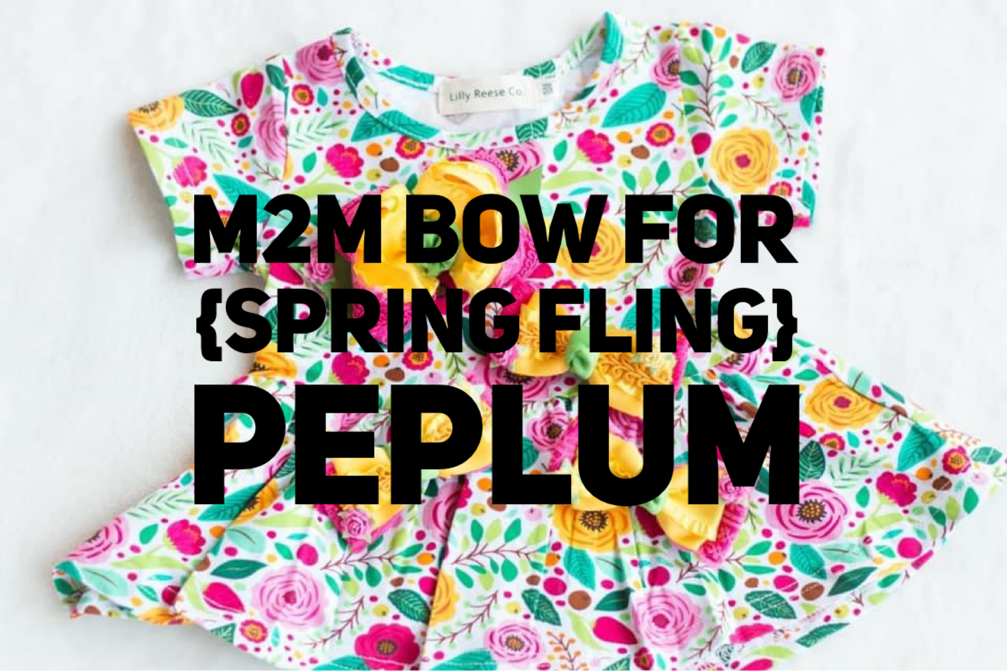 M2M Bow for {Spring Fling} Peplum